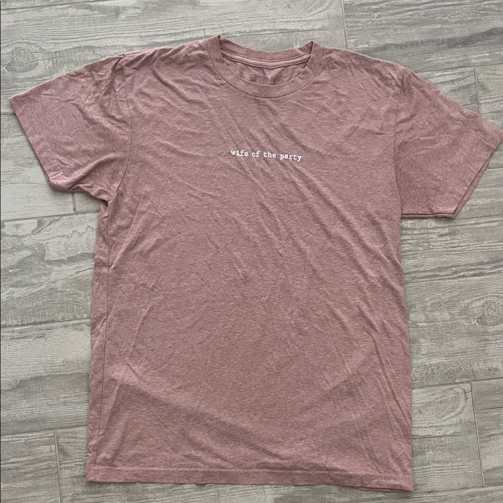 Wife of the Party Casual Pink T-Shirt